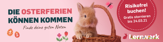 Die Osterferien können kommen - Finde deine guten Noten - Risikofrei buchen! Gratis stornieren