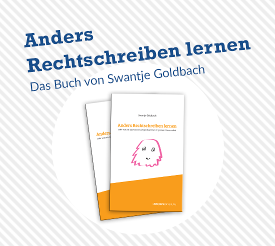 Anders Rechtschreiben lernen - das Buch von Swantje Goldbach