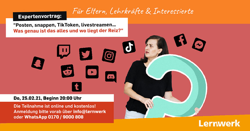 Expertenvortrag: Posten, snappen, TikToken, livestreamen - Was genau ist das alles und wo liegt der Reiz?