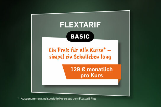 Flextarif Basic - ein Preis für alle Kurse - simpel ein Schulleben lang.