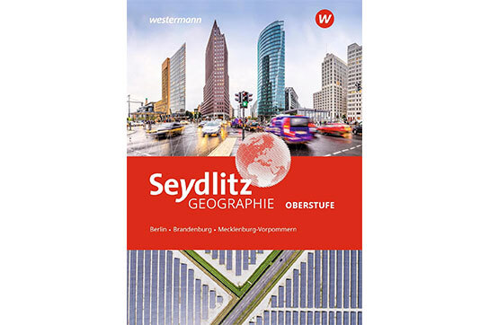 Seydlitz Geographie - Ausgabe 2022 für die Oberstufe in Berlin, Brandenburg und Mecklenburg-Vorpommern: Schulbuch