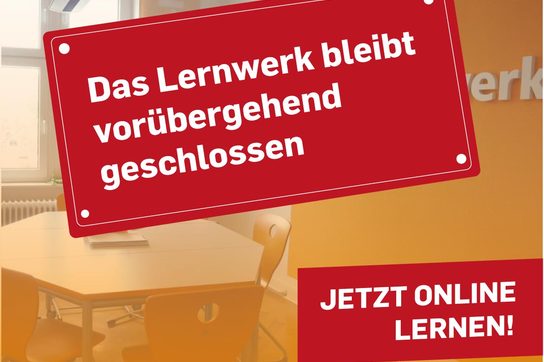 Lernwerk geschlossen jetzt online